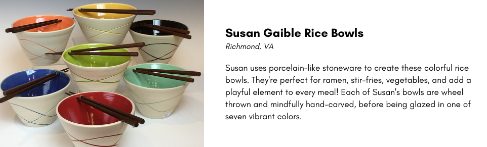Susan Gaible Rice Bowls
