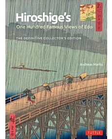 Hiroshige's One Hundred Famous Views of Edo