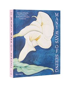 Many Ways of Seeing: Georgia O’Keeffe, Fisk University, and the Alfred Stieglitz