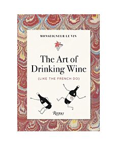 The Art of Drinking Wine