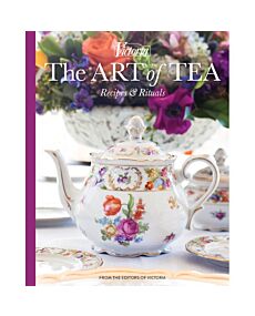 Victoria: The Art of Tea : Recipes and Rituals