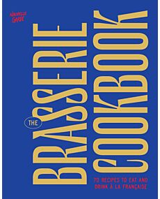 The Brasserie Cookbook