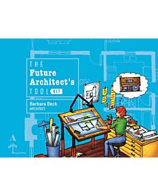 The Future Architect's Tool Kit