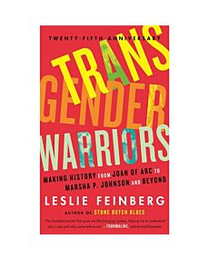 Transgender Warriors: Making History from Joan of Arc to Dennis Rodman