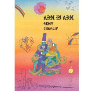Arm in Arm: A Collection of Connections, Endless Tales, Reiterations, and Other Echolalia