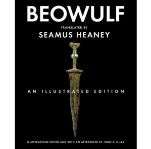 Beowulf: An Illustrated Edition