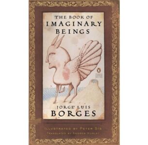 The Book of Imaginary Beings