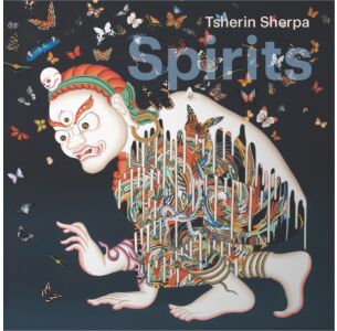 Tsherin Sherpa: Spirits Exhibition Catalogue
